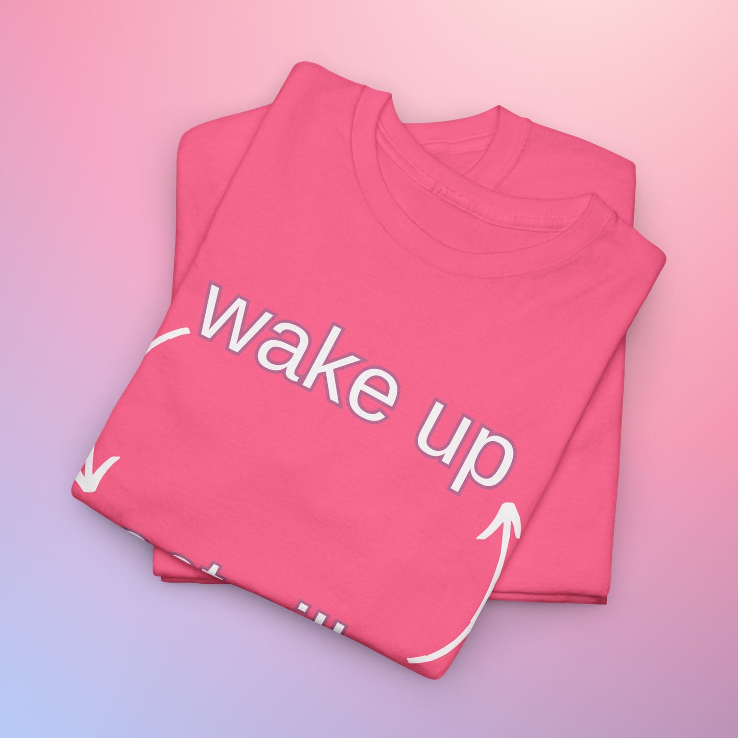 WAKE UP ACT SILLY - DOOMINIS TEE