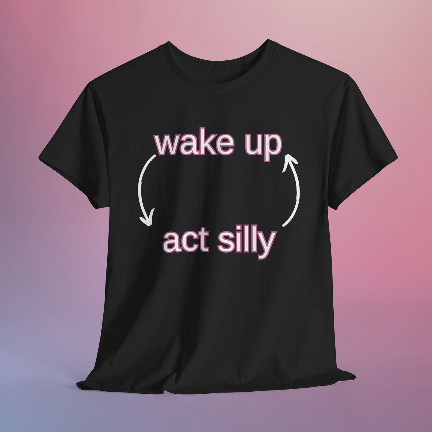 WAKE UP ACT SILLY - DOOMINIS TEE