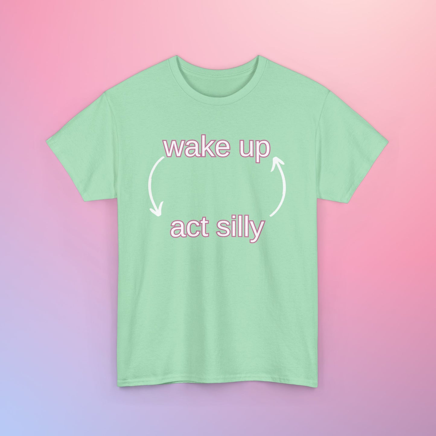 WAKE UP ACT SILLY - DOOMINIS TEE