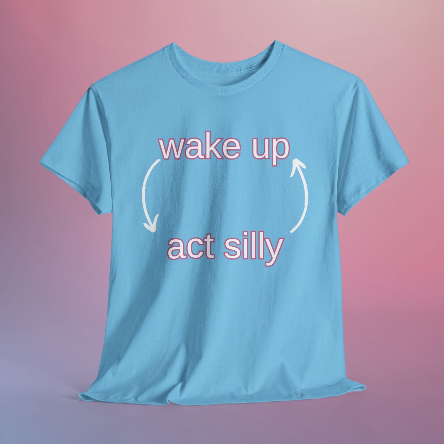 WAKE UP ACT SILLY - DOOMINIS TEE