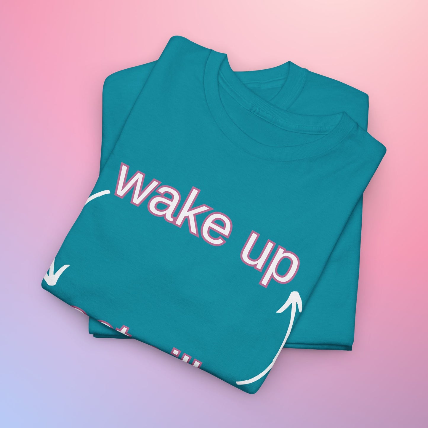 WAKE UP ACT SILLY - DOOMINIS TEE